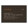 Domaine Du Pas De L'Escalette Grand Pas 2020